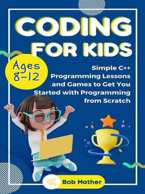 cover image of Coding for Kids Ages 8-12